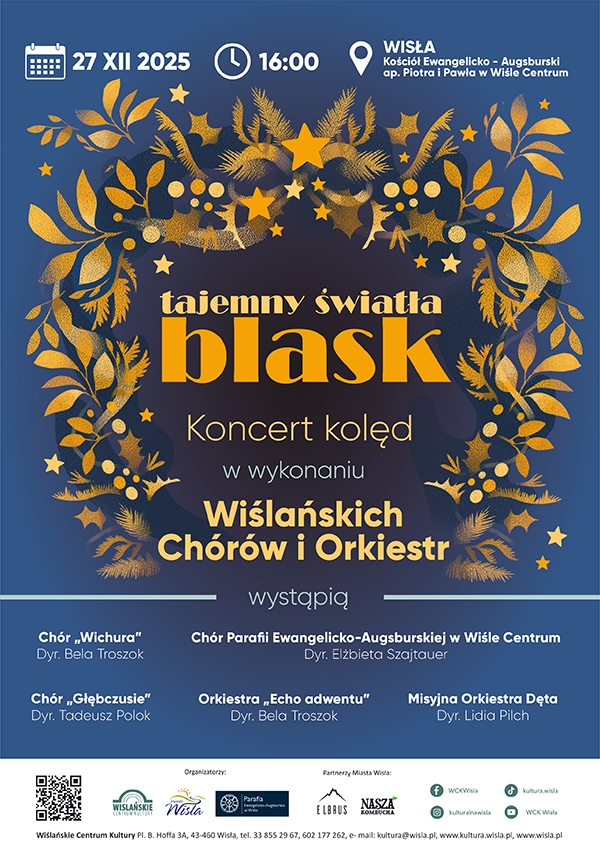 Plakat zapraszający na wydarzenie - świąteczny koncert wiślańskich chórów i orkiestr