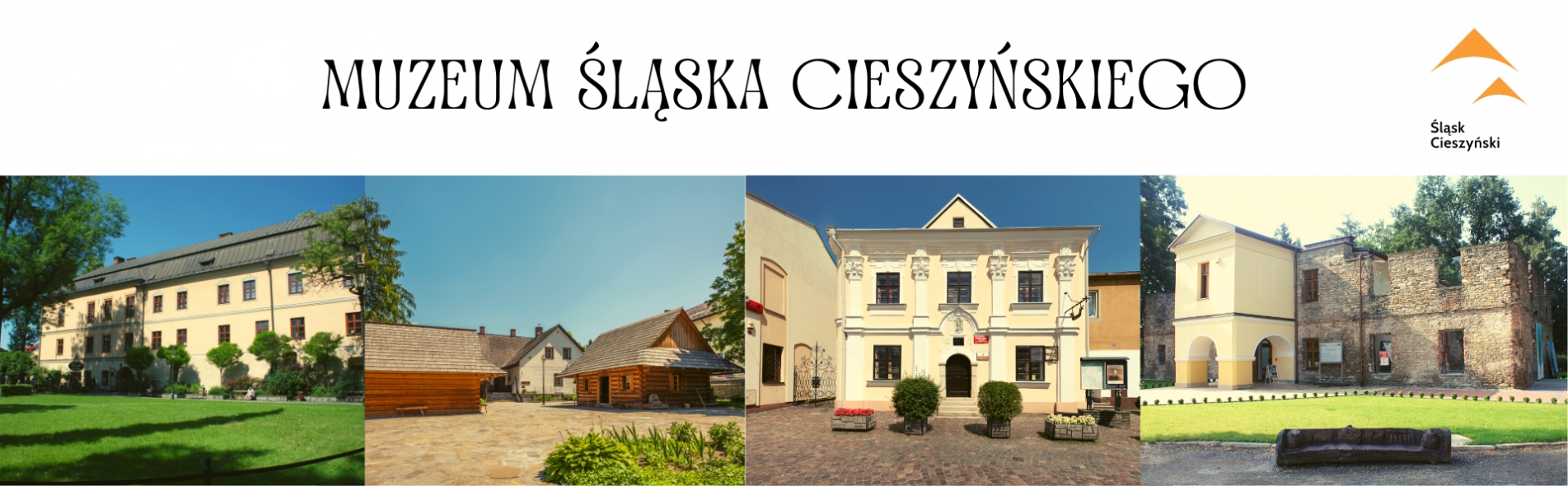 Cztery kadry ukazujące budynki, w których znajdują się siedziby muzeum śląska cieszyńskiego i jego odziałów.U gory napis muzeum śląska cieszyńskiego i logo marki śląsk cieszyński.