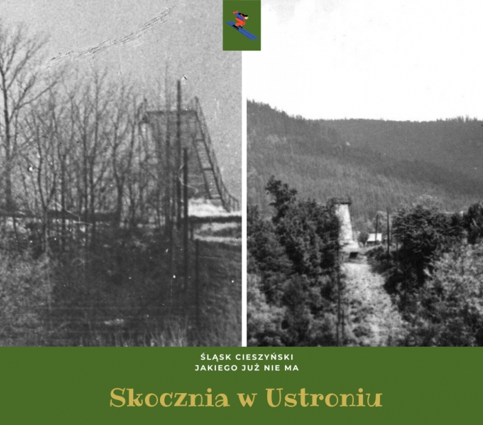 Grafika z dwoma czarno-białymi zdjęciami, które przedstawiają nieistniejąca już skocznie narciarską w Ustroniu.U dołu tekst Śląsk Cieszyński jakiego już nie ma, skocznia narciarska w Ustroniu.