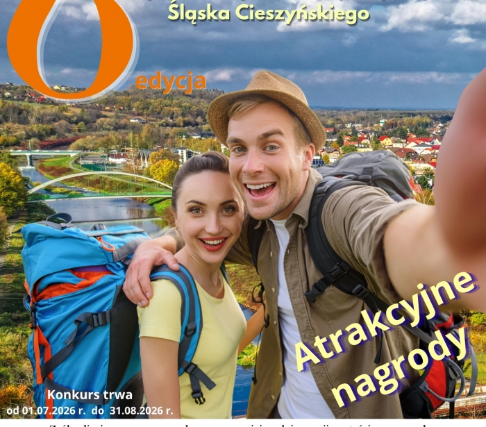 Plakat zapraszający do udziału w konkursie Selfie z Marką Śląsk Cieszyński